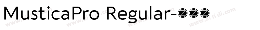 MusticaPro Regular字体转换